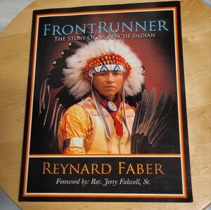 Frontrunner - Story of an Apache Indian REYNARD FABER 2013 Large PB SIGNED